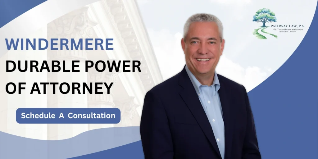 Top Windermere Durable Power of Attorney