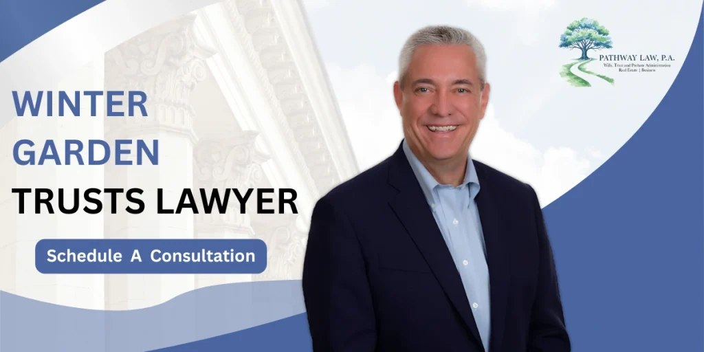 Best Winter Garden Trusts Lawyer